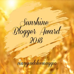 sunshine blogger award viaggiodolceviaggio