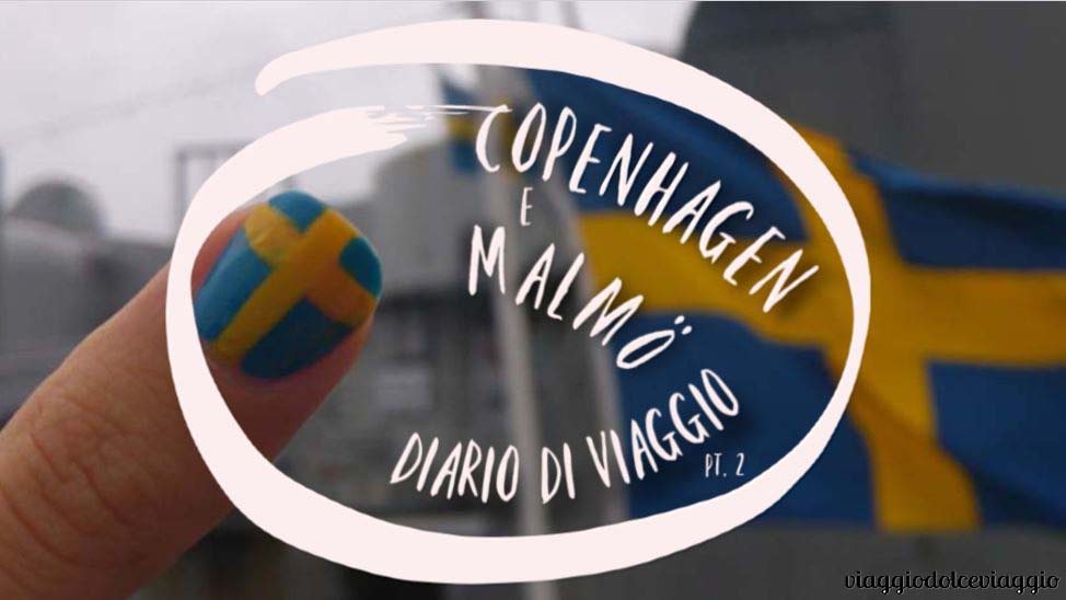 Diario di viaggio a Copenhagene e Malmo, seconda parte