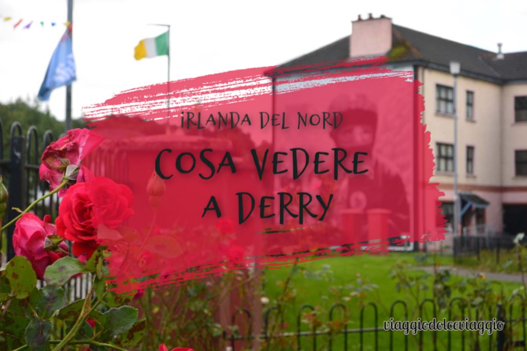 Cosa vedere a Derry?