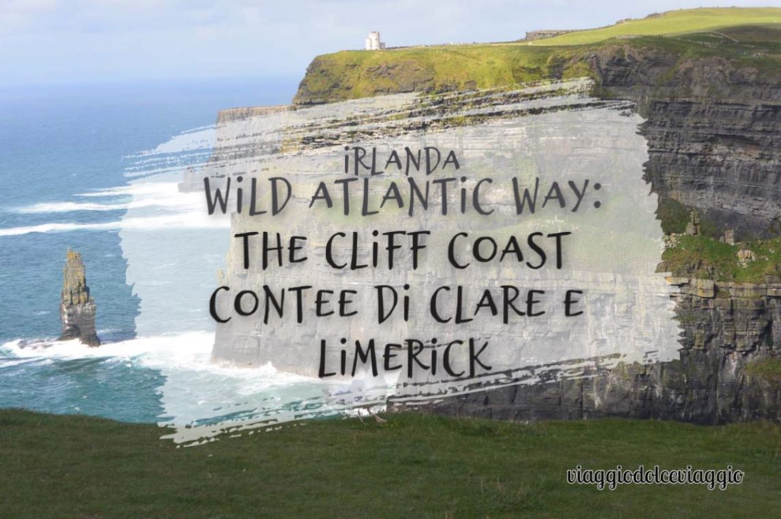 Cosa vedere nelle contee di clare e limerick, wild atlantic way