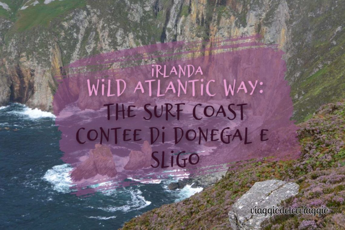 Cosa vedere contee di donegal -e sligo, wild atlantic way